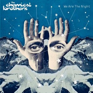 The Chemical Brothers – We Are The Night (2LP)