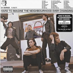 The Neighbourhood – Hard To Imagine The Neighbourhood Ever Changing (3LP)