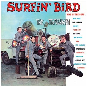 Trashmen – Surfin' Bird (LP)