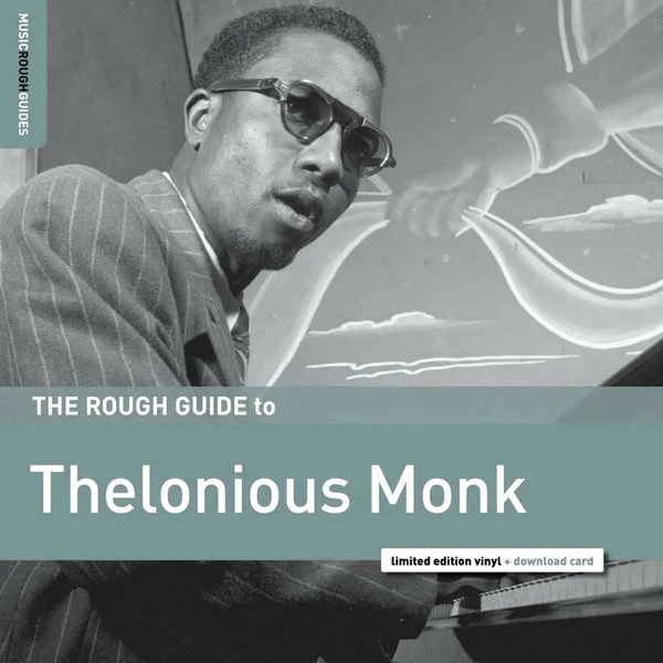 Thelonious Monk – The Rough Guide To Thelonious Monk (LP)
