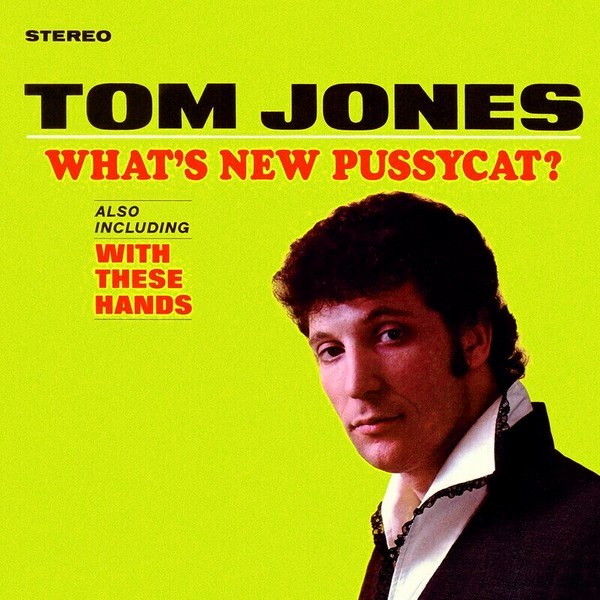Tom Jones – What's New Pussycat? (Limited Edition) (LP)