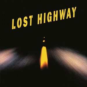 V/A – Lost Highway (2LP)