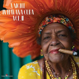 Various Artists – A Night In Havana Cuba Vol.II (LP)