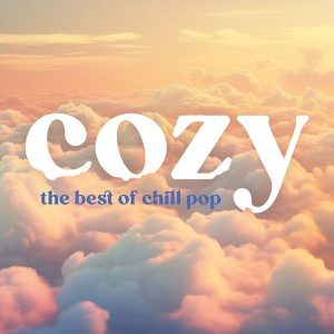 Various Artists – Cozy - The Best Of Chill Pop (2LP)