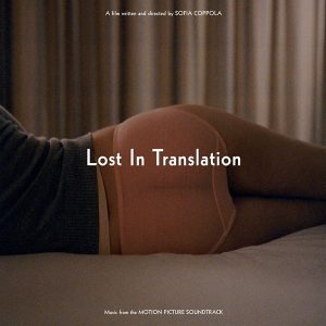 Various Artists – Lost In Translation (Music From The Motion Picture Soundtrack) (LP)