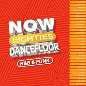 Various Artists – Now 80s Dancefloor / R&B and Funk (2LP)