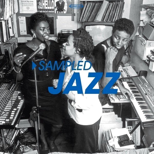 Various Artists – Sampled Jazz (Reissue) (2LP)