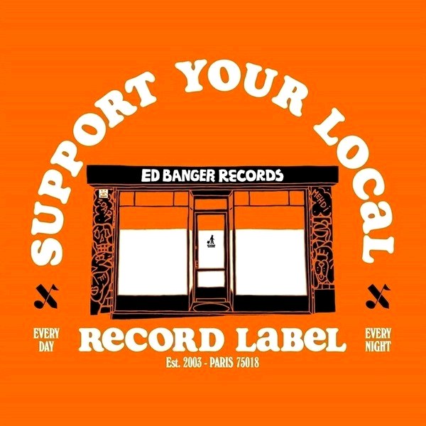 Various Artists – Support Your Local Record Label (Best of Ed Banger Records) (LP)