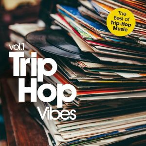Various Artists – Trip-Hop Vibes Vol.1 (2LP)