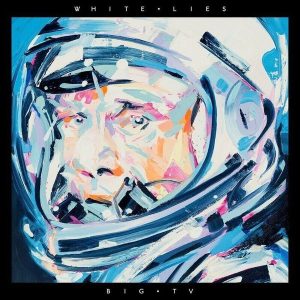 White Lies – BIG TV (Coloured) (LP)