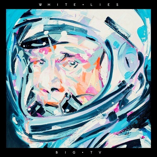 White Lies – BIG TV (Coloured) (LP)