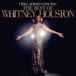 Whitney Houston – I Will Always Love You: The Best Of Whitney Houston (2LP)