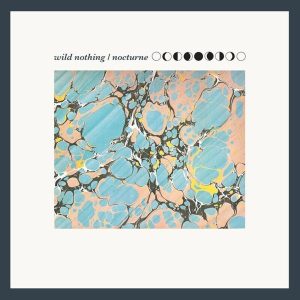 Wild Nothing – Nocturne (LP)