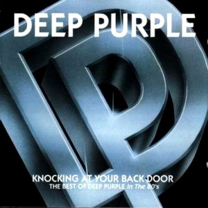 Deep Purple – Knocking At Your Back Door: The Best Of Deep Purple In The 80's (CD)
