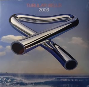 Mike Oldfield – Tubular Bells 2003 (LP)