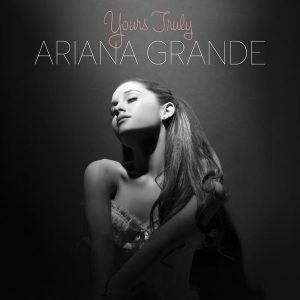 Ariana Grande – Yours Truly (LP)