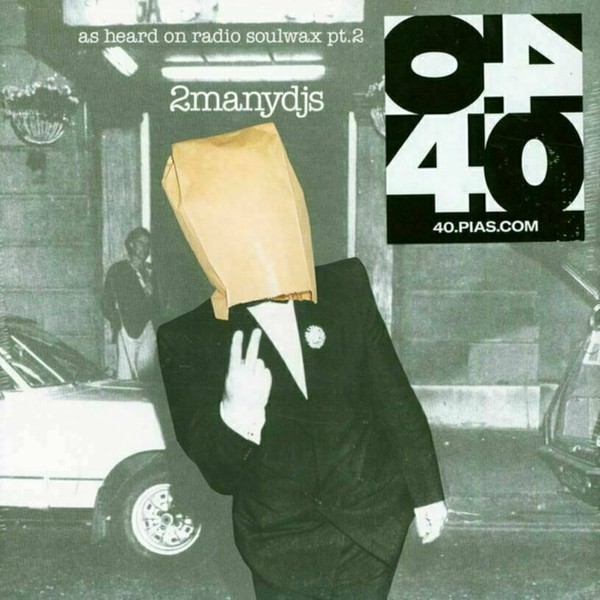 2ManyDJs – As Heard On Radio Soulwax Pt.2 (Reissue) (2 LP)