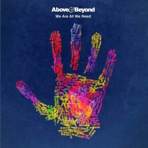 Above & Beyond – We Are All We Need (2LP)