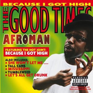 Afroman – The Good Times (Limited Edition) (2LP)