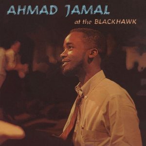 Ahmad Jamal – At The Blackhawk (Limited Edition) (LP)