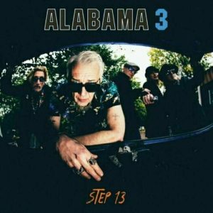 Alabama 3 – Step 13 (Blue Coloured) (LP)