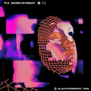 Alan Fitzpatrick – Machine Therapy (Yellow Coloured) (2 LP)