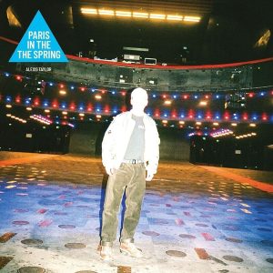 Alexis Taylor – Paris In The Spring (LP)