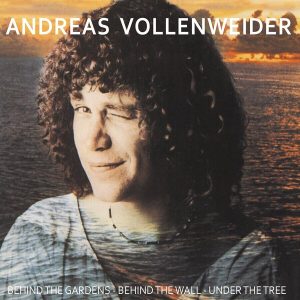 Andreas Vollenweider – Behind The Gardens - Behind The Wall - Under The Tree (Reissue) (LP)