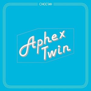 Aphex Twin – Cheetah EP (Single 12") (LP)
