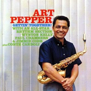 Art Pepper – Gettin' Together! (LP)