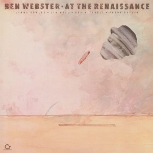 Ben Webster – At The Renaissance (Limited Edition) (2LP)