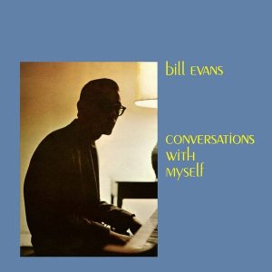 Bill Evans – Conversations With Myself (LP)