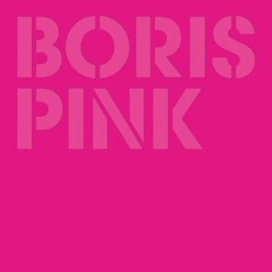 Boris – Pink (Anniversary Edition) (Magenta Coloured) (2 LP)