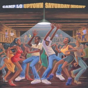 Camp Lo – Uptown Saturday Night (Limited Edition) (2LP)