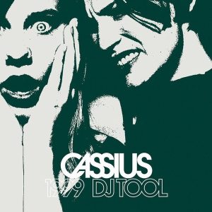 Cassius – 1999 DJ Tool (LP)