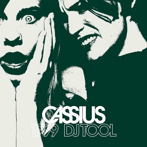 Cassius – 1999 DJ Tool (LP)