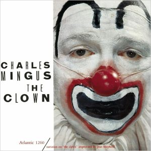 Charles Mingus – The Clown (2LP)