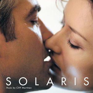 Cliff Martinez – Solaris (Picture Disc) (LP)