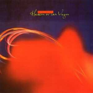 Cocteau Twins – Heaven or Las Vegas (Remastered) (LP)