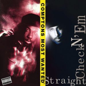 Compton's Most Wanted – Straight Checkn 'Em (LP)
