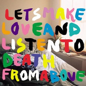 CSS – Let's Make Love And Listen To Death From Above (Single) (LP)