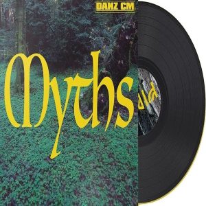 Danz CM – Myths (Indie Exclusive) (LP)