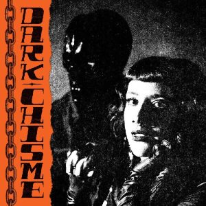 Dark Chisme – Dark Chisme (LP)