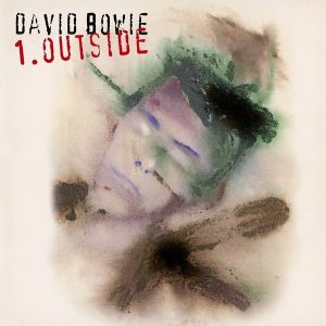 David Bowie – 1. Outside (The Nathan Adler Diaries: A Hyper Cycle) (Reissue) (Remastered) (2 LP)