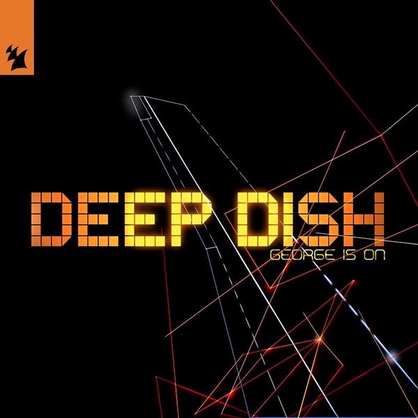 Deep Dish – George Is On (2LP)