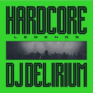 DJ Delirium – Hardcore Legends (Limited Edition) (Translucent Green Coloured) (180 g) (LP)