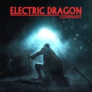 Electric Dragon – Covenant (LP)