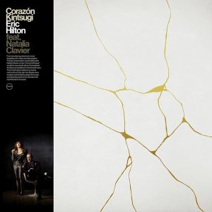 Eric Hilton – & Natalia Clavier - Corazón Kintsugi (LP)