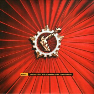 Frankie Goes to Hollywood – Bang! The Greatest Hits Of Frankie Goes To Hollywood (2 LP)
