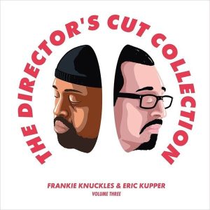 Frankie Knuckles – The Director S Cut Collection Volume Three (2LP)